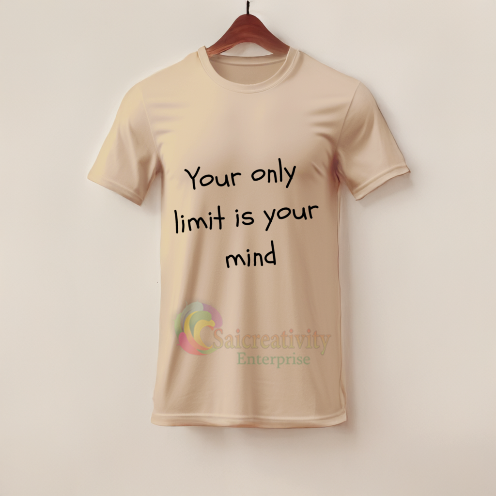 Your only limit is your mind